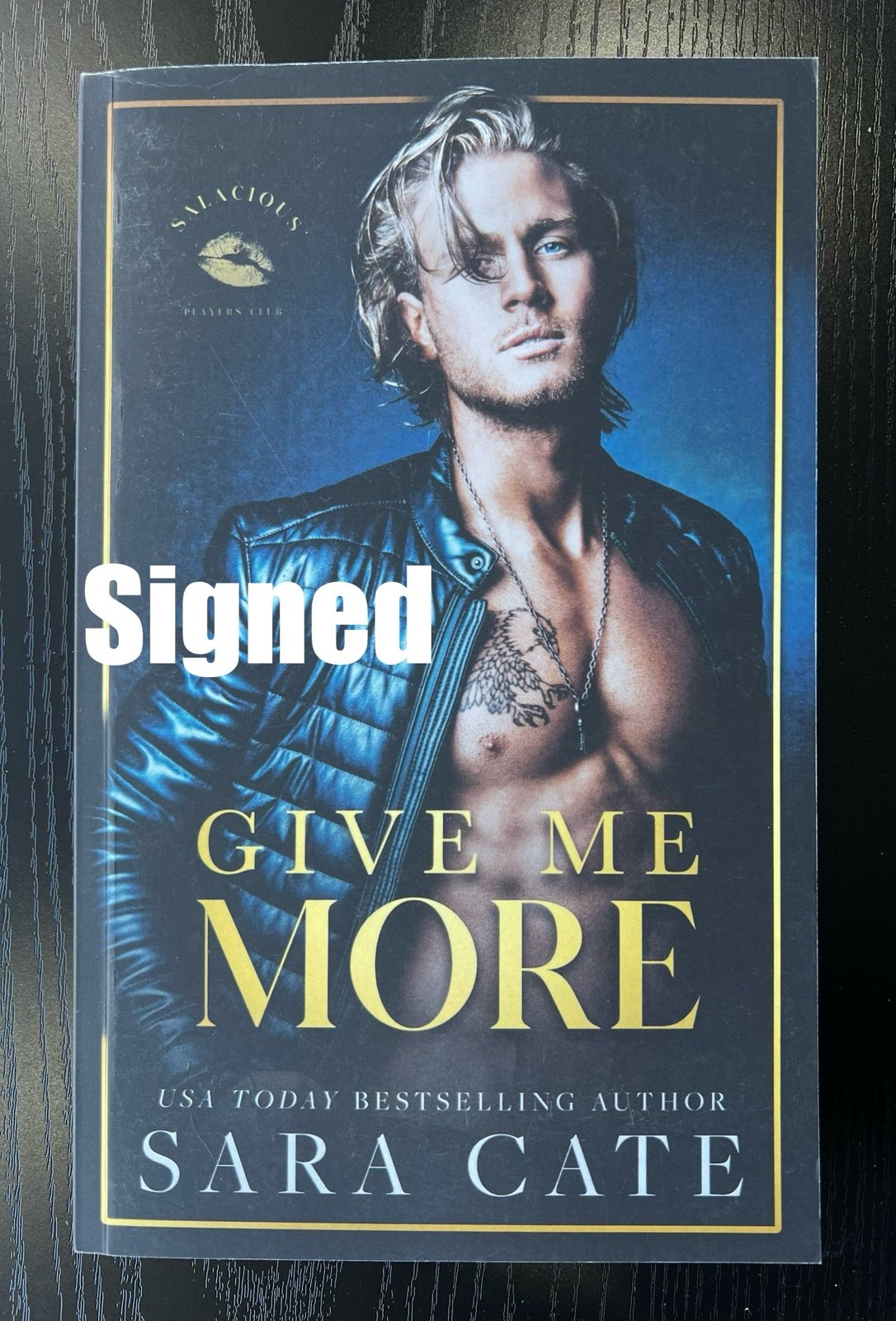 Signed Give Me More by Sara Cate