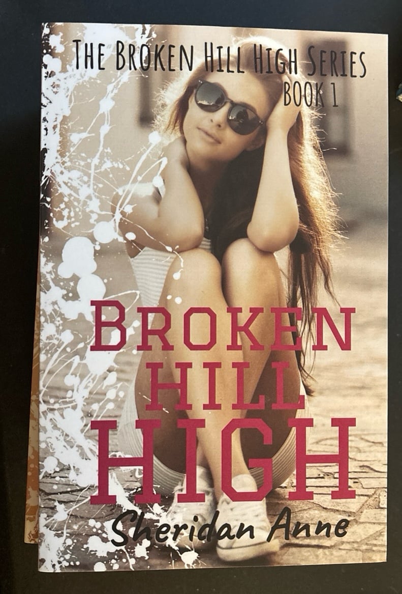 Signed Paperbacks of  Broken Hill High + Broken Hill Boys by Sheridan Anne