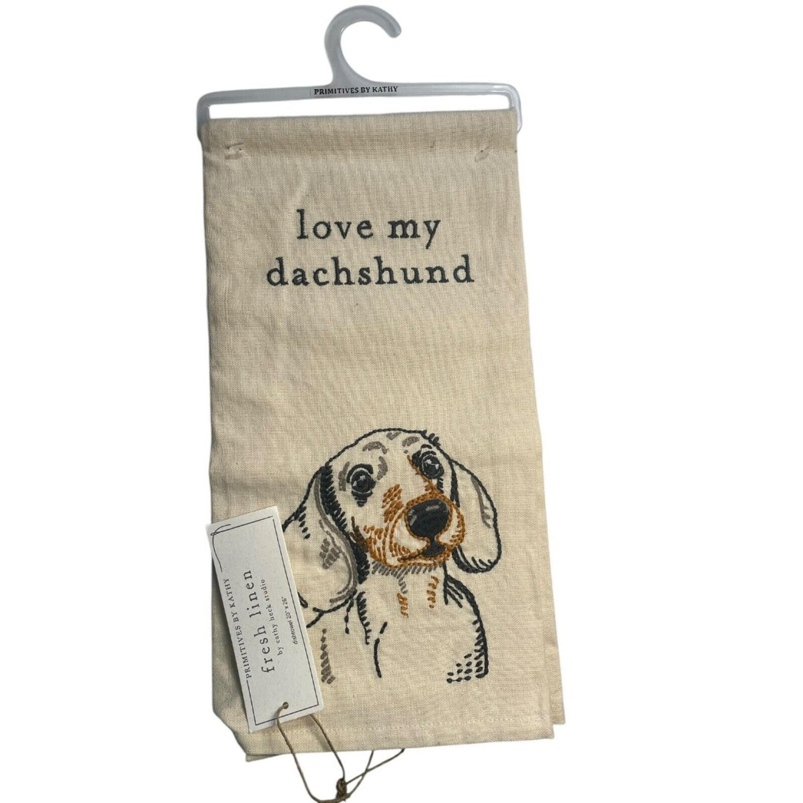 Primitives by  Kathy Love My Dachshund Embroidered Dog Cotton Linen Towel New