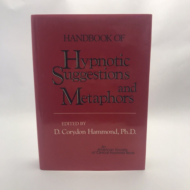 Handbook of Hypnotic Suggestions and Metaphors by