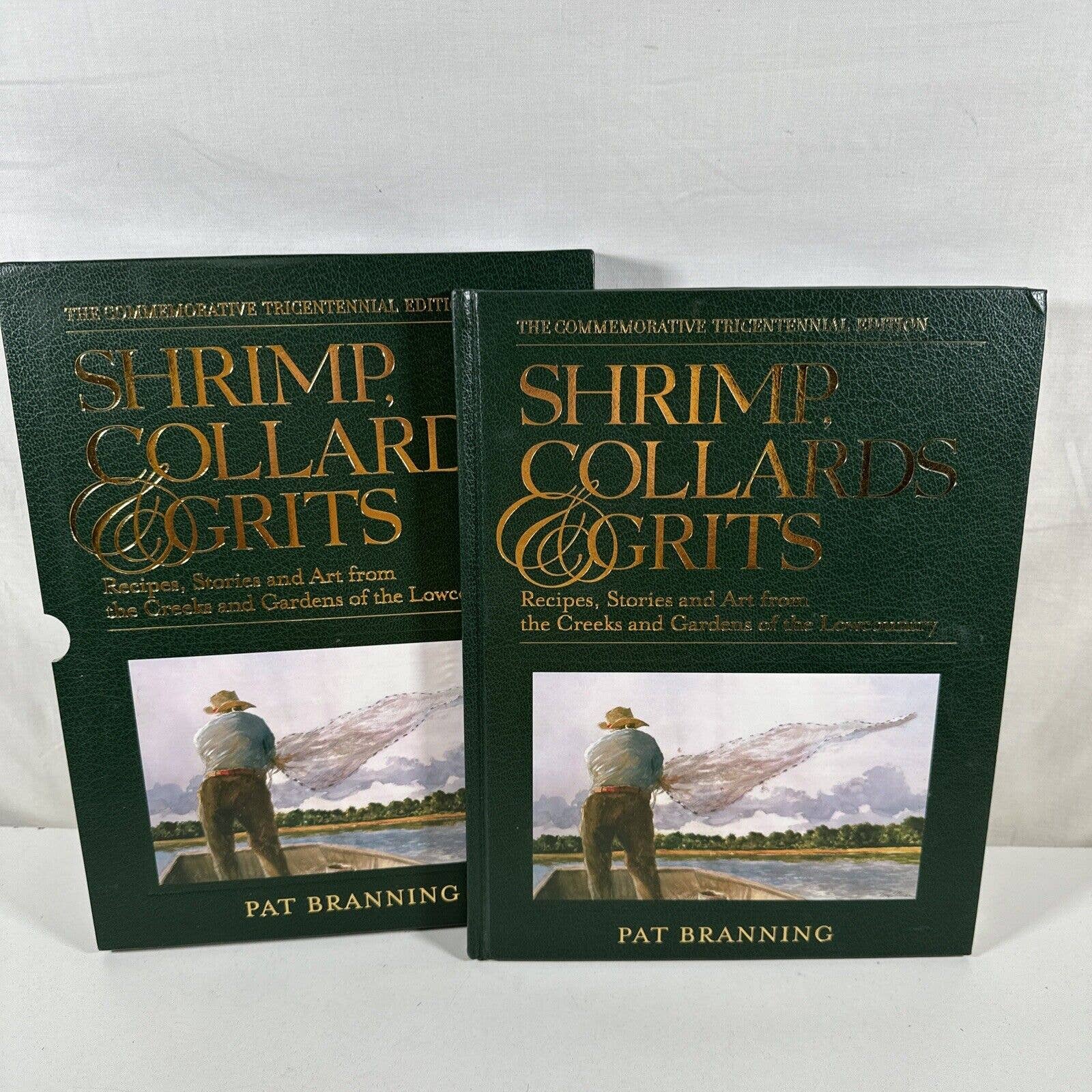 Shrimp, Collards & Grits SIGNED (Pat Branning, Tricentennial Ed.)￼ w/Sleeve READ