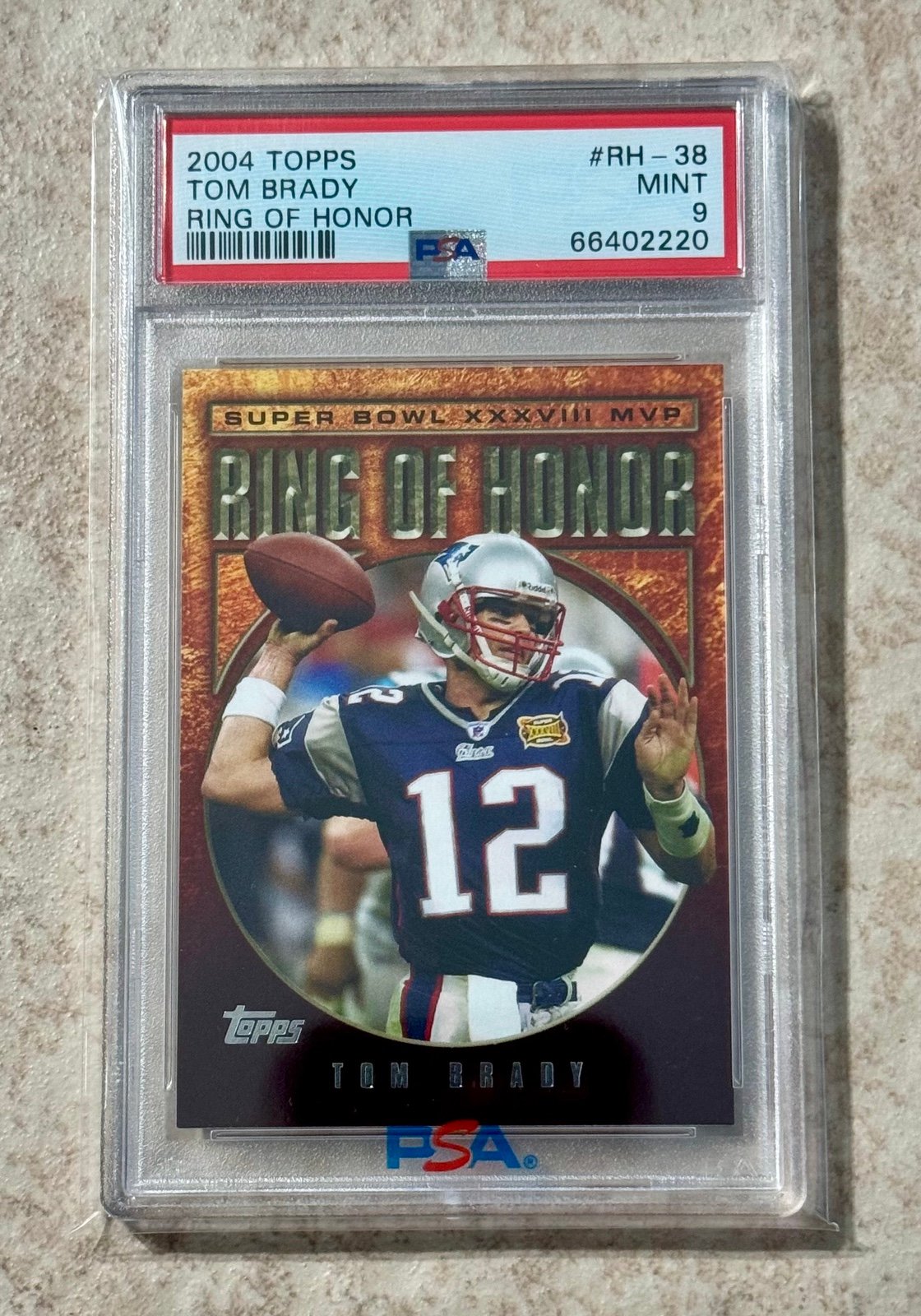 2004 Topps Tom Brady Ring of Honor PSA 9 Mint