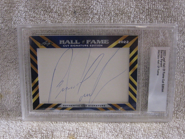 Bernie Parent Autograph Leaf Hall Of Fame Signature Cut 2022 Hockey Hall Of Fame