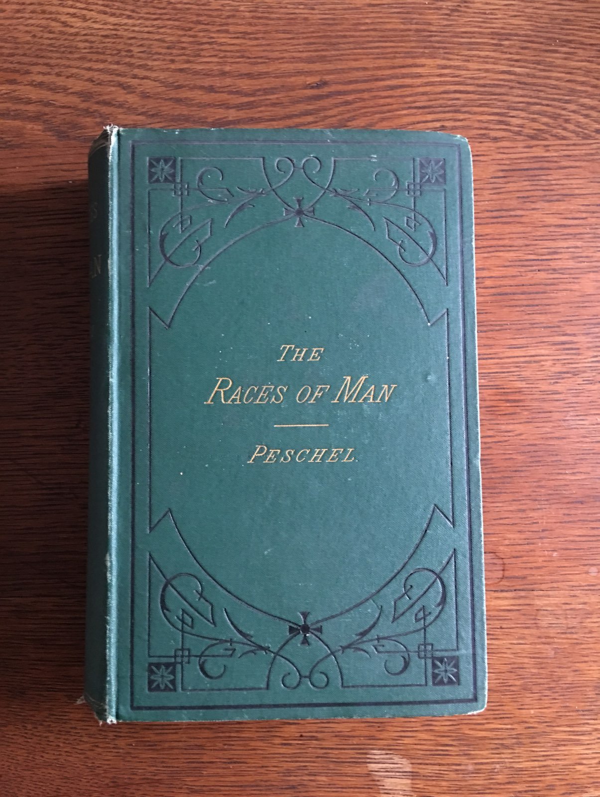 The Races Of Man 1876 2nd ed. PESCHEL