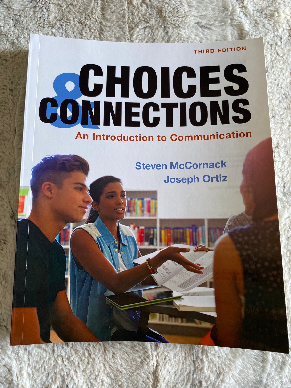 Macmillan Learning Choices & Connections Third Edition Book