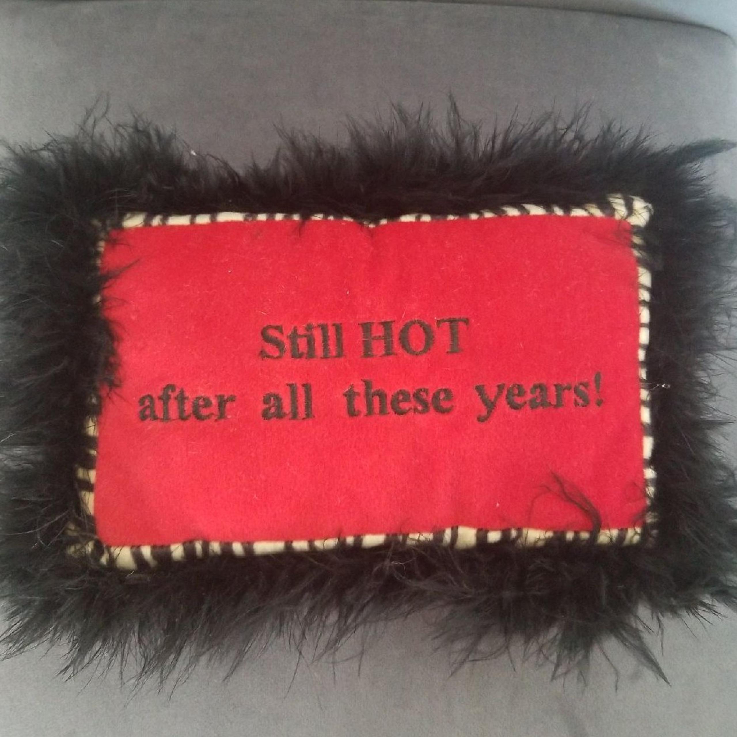 Pillow STILL HOT AFTER ALL THESE YEARS
