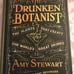 The Drunken Botanist Amy Stewart NYT best seller book