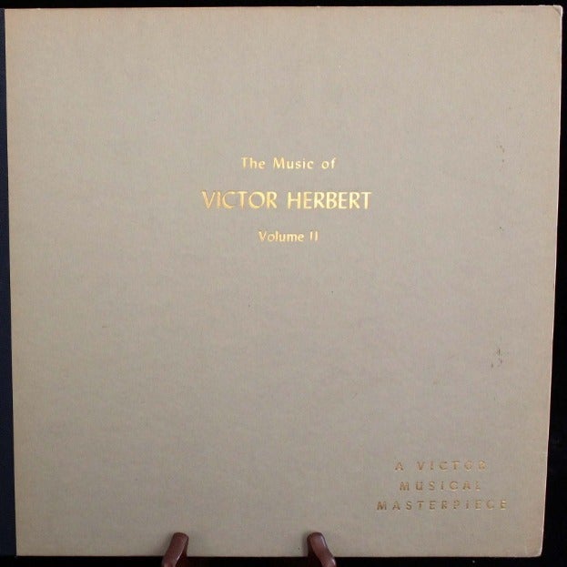Victor 78 Red Seal Set C-11; Music of Victor Herbert - Nat Shilkret, conductor