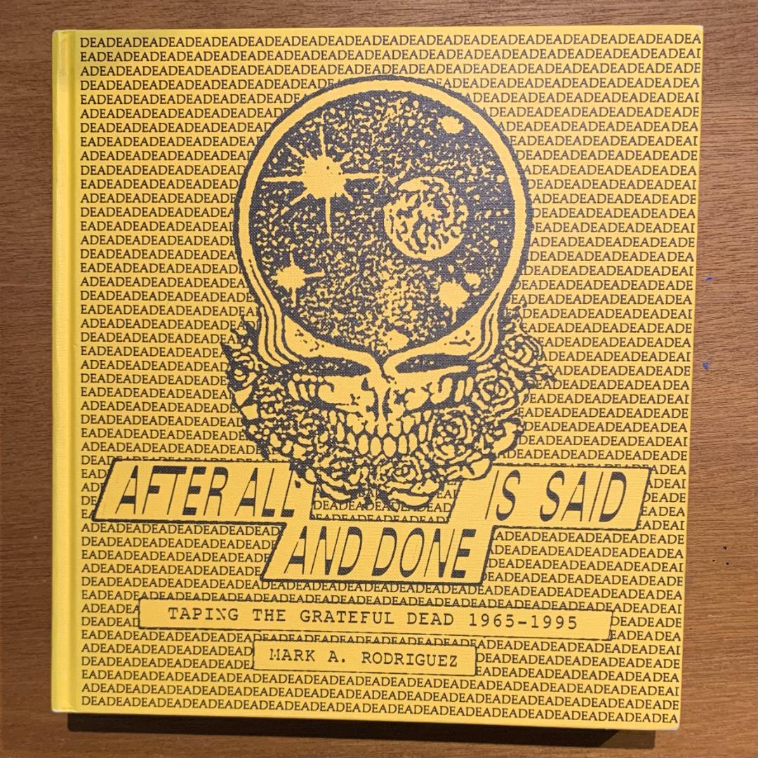 After All Is Said and Done - Grateful Dead