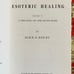 Esoteric Healing — Alice Bailey — 1984 Pb — Occult / Metaphysical / Health
