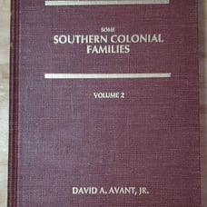 Genealogy - Some Southern Colonial Families Vol. 2 – December 1, 1982