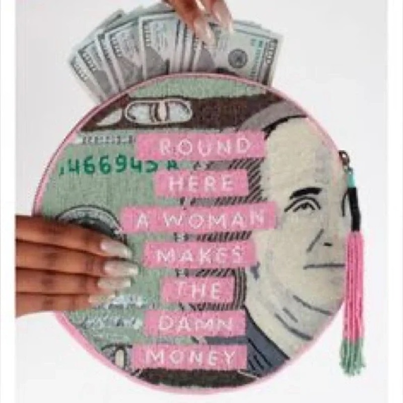 NEW Ashley Longshore Beaded Zip “Round Here A Woman Makes The Damn Money” Bag