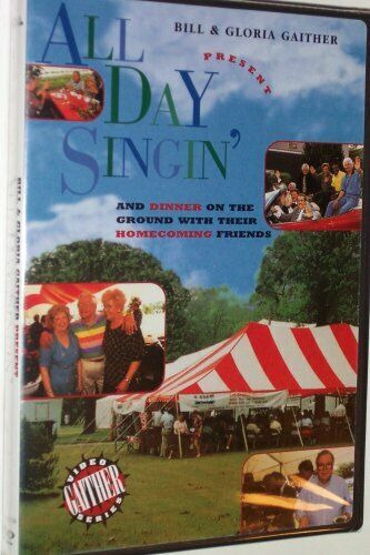 Bill & Gloria Gaither Present ALL DAY SINGIN'' (DVD) NEW NTSC rare oop CCM