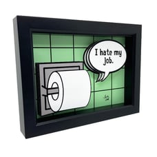 I Hate My Job Funny Bathroom 3D Art