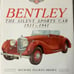 Bentley: The Silent Sport Car by Michael Ellman-Brown, Hardcover, Dalton Watson