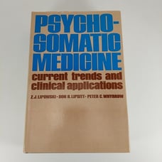 Psychosomatic Medicine Current Trends And Clinical Applications 1978 2nd Print
