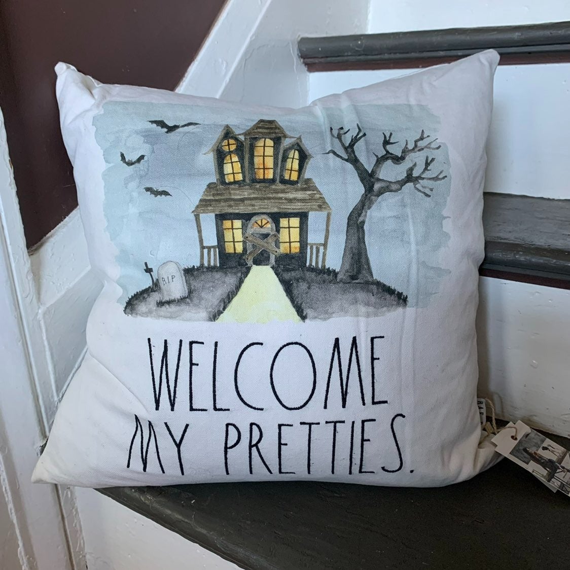 Rae Dunn WELCOME MY PRETTIES. Pillow
