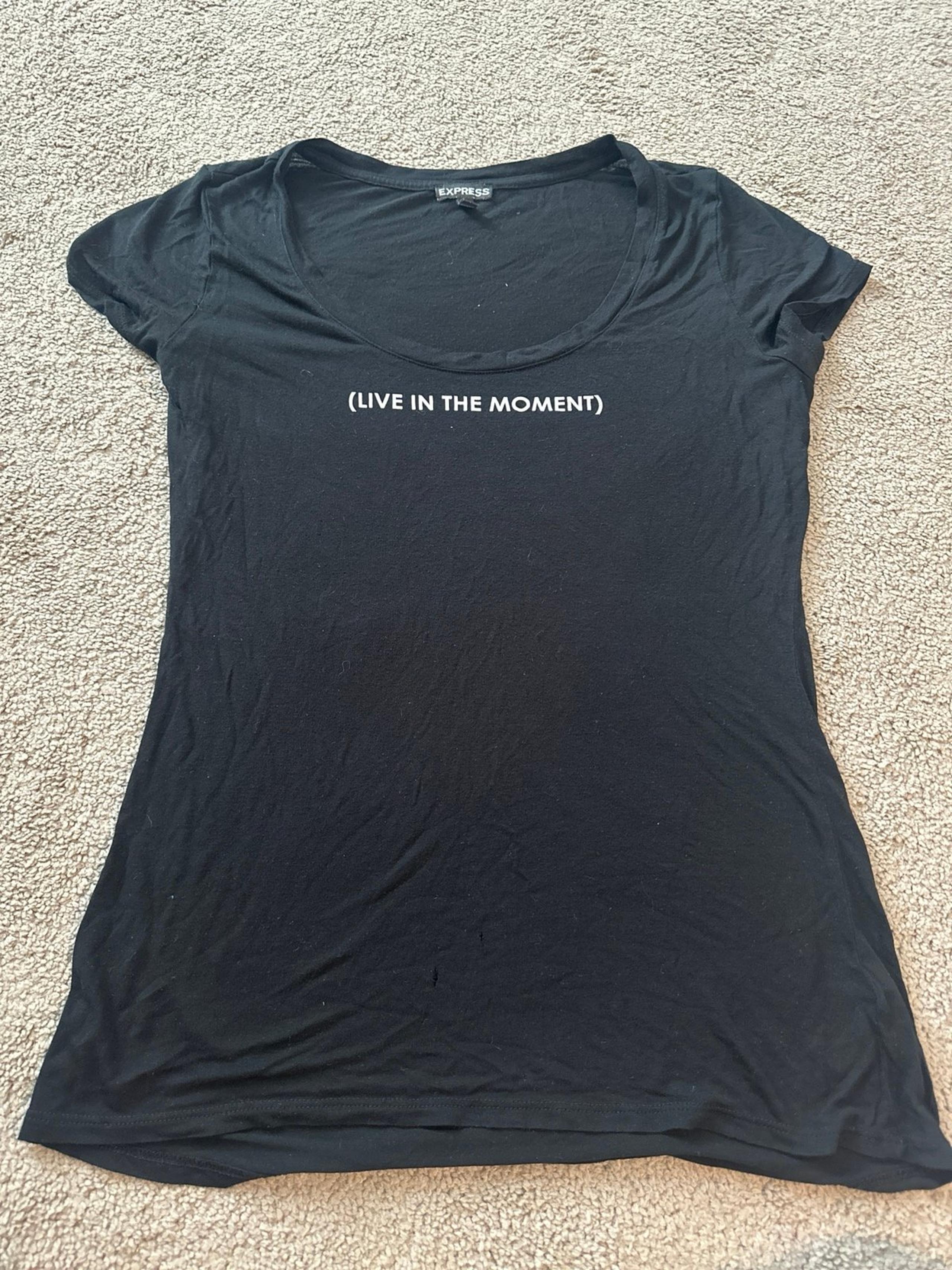 Express Womens T-Shirt “live in the moment” Small