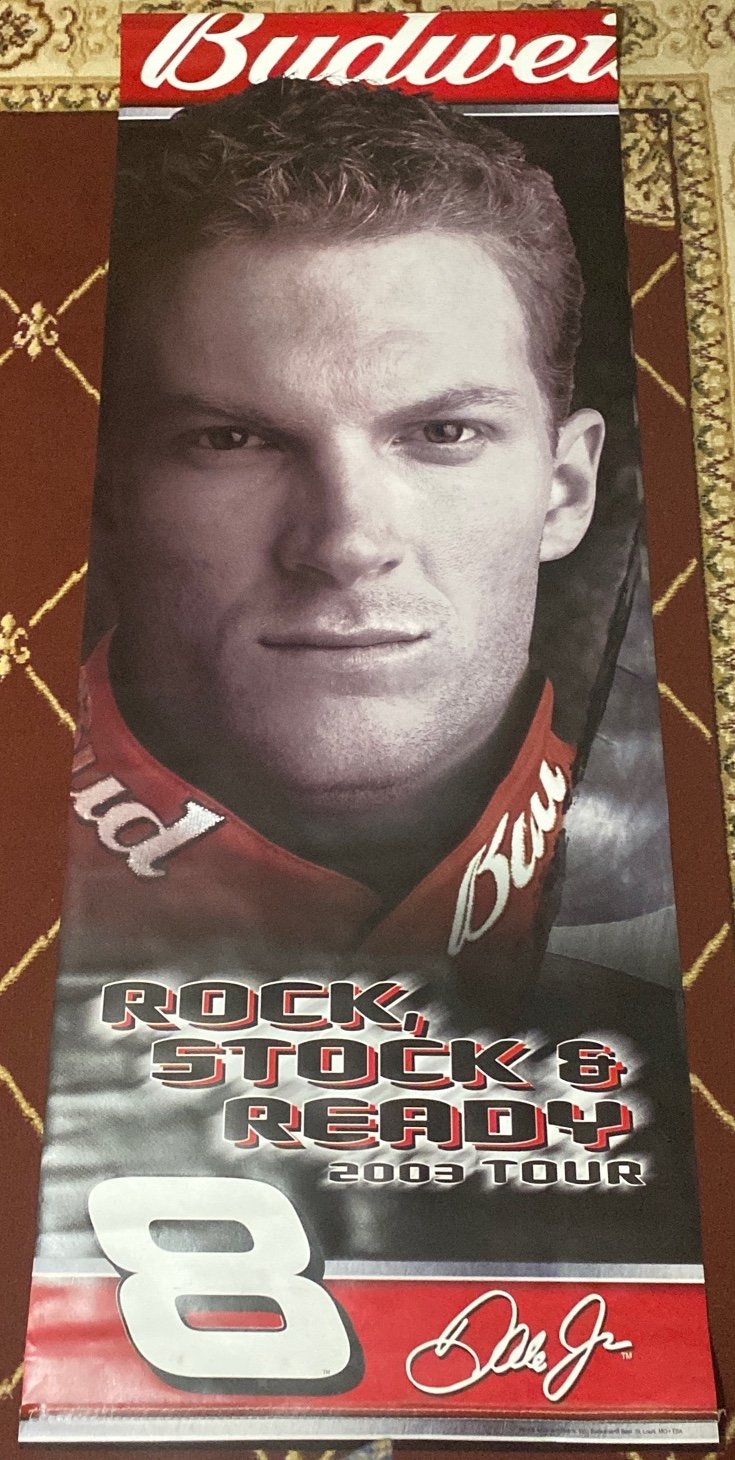 2003 NASCAR BUDWEISER DALE EARNHARDT JR #8-ROCK, STOCK & READY TOUR-DOUBLE SIDED