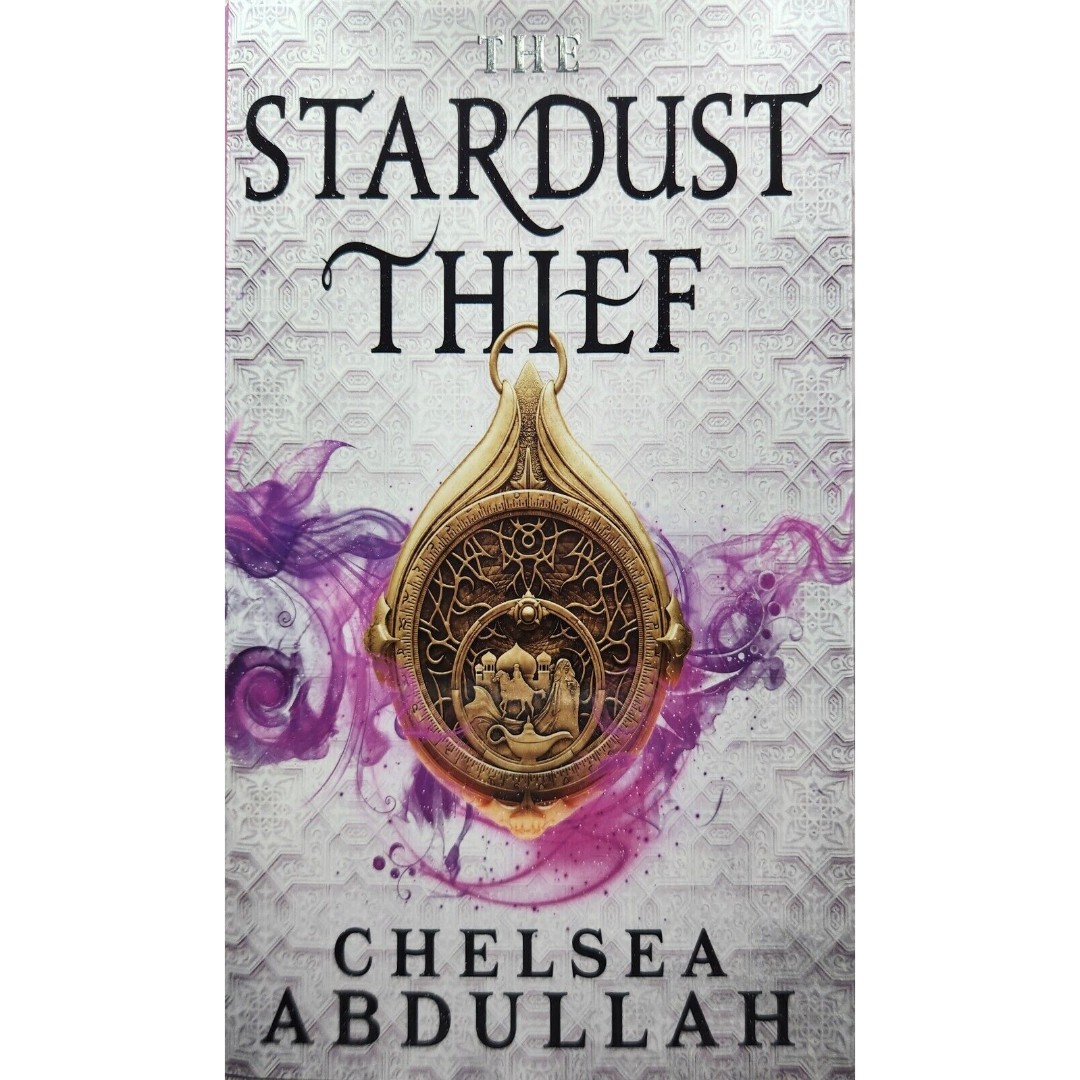Fairyloot Signed Special Edition-The Stardust Thief by Chelsea Abdullah w/Insert