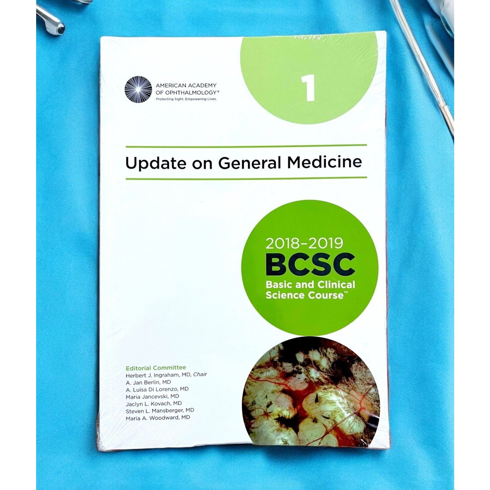 2018-2019 Basic and Clinical Science Course (BCSC), Section 1: Update on General