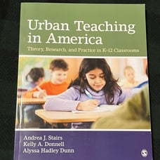 Urban Teaching in America: Theory, Research, and Practice in K-12 Classrooms