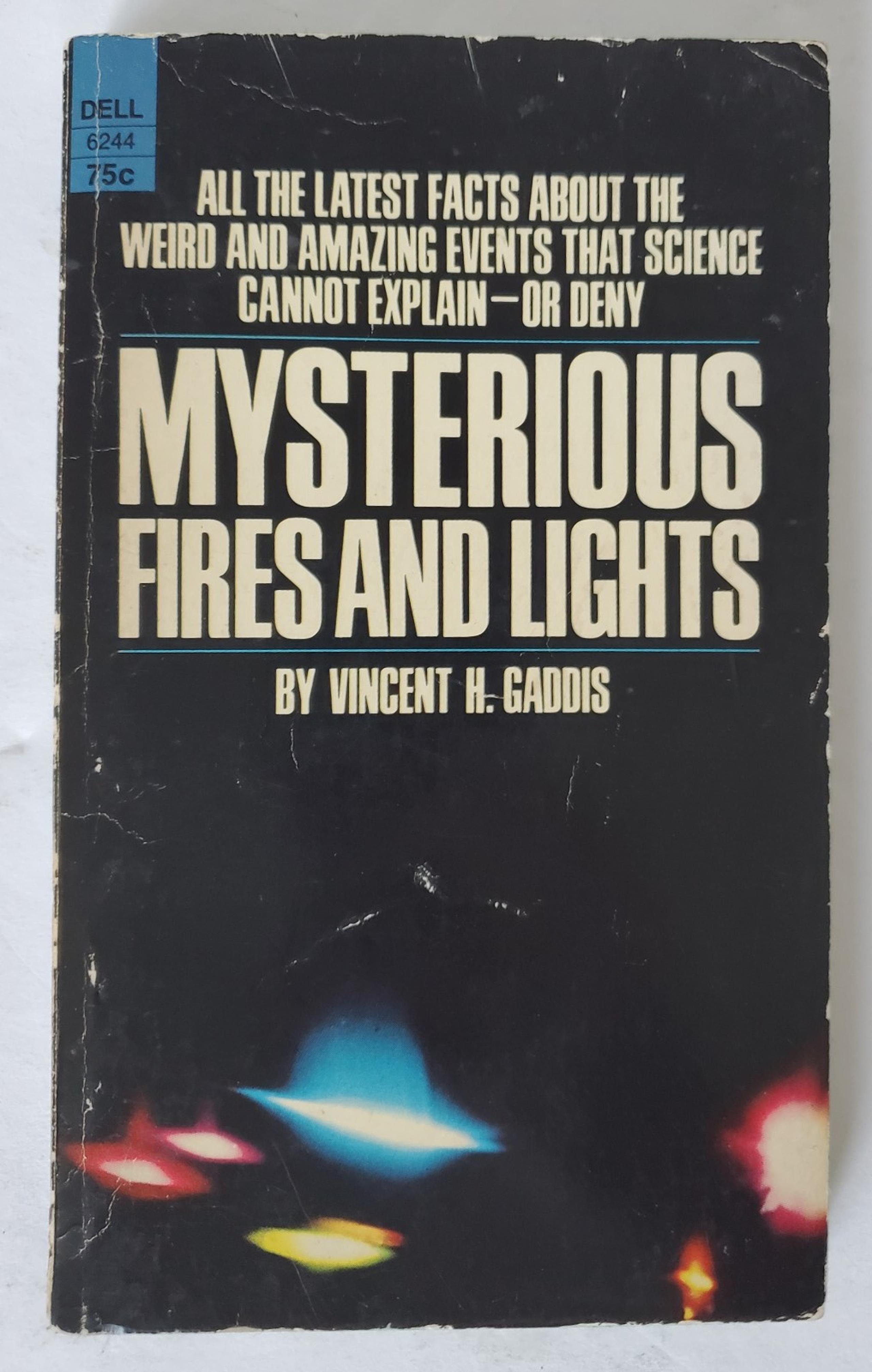 Mysterious Fires and Lights Vincent Gaddis 1968 Dell 1st Print Vtg PB UFO Aliens