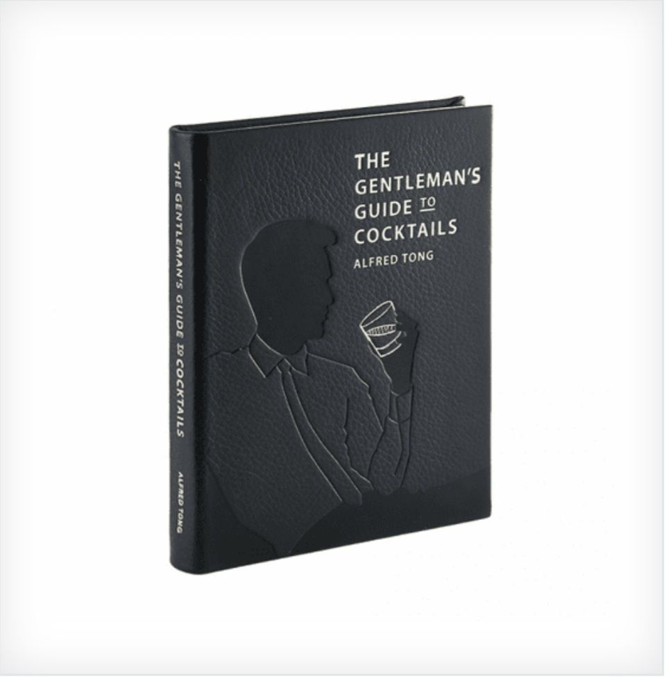THE GENTLEMEN'S GUIDE TO COCKTAILS