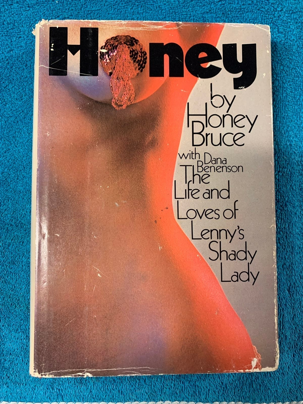 Honey by Honey Bruce First Edition