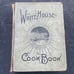 The White House Cook Book (114 years old)