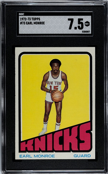 1972-73 Topps EARL MONROE Knicks #73 SGC 7.5 NM+ Condition!