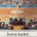 Boston Garden Basketball game picture