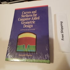 Curves and Surfaces for Computer Aided Geometric Design: A Practical Guide 1988