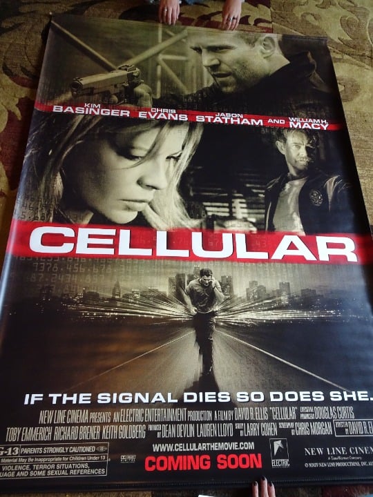CELLULAR - MOVIE BANNER WITH KIM BASINGER, CHRIS EVENS & JASON STATHAM