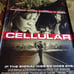 CELLULAR - MOVIE BANNER WITH KIM BASINGER, CHRIS EVENS & JASON STATHAM