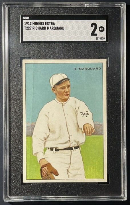 1912 T227 Miners Extra - Richard “Rube” MARQUARD