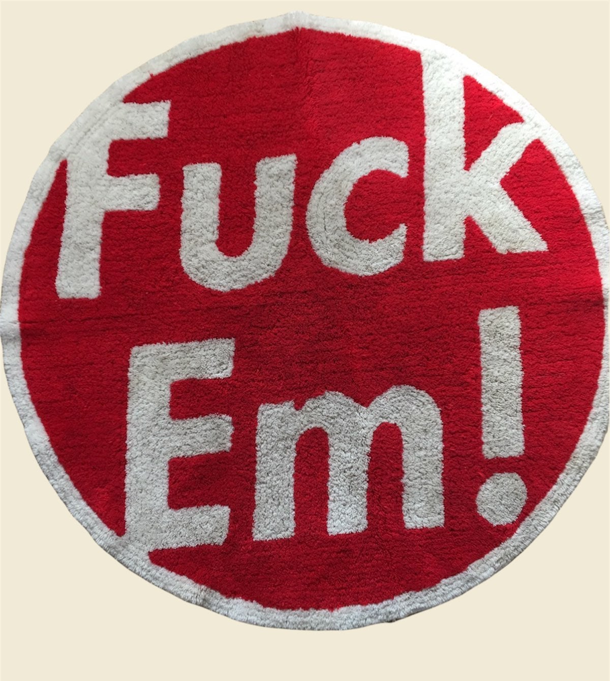 Supreme F*ck Em Hand Tufted Acrylic Rug