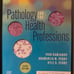 Pathology for health professions