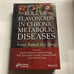 Role of Flavonoids in Chronic Metabolic Diseases : From Bench to Clinic, Hard...