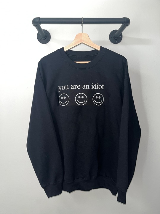 Black You Are An Idiot 2000s Meme Funny Gaming Crewneck Sweatshirt