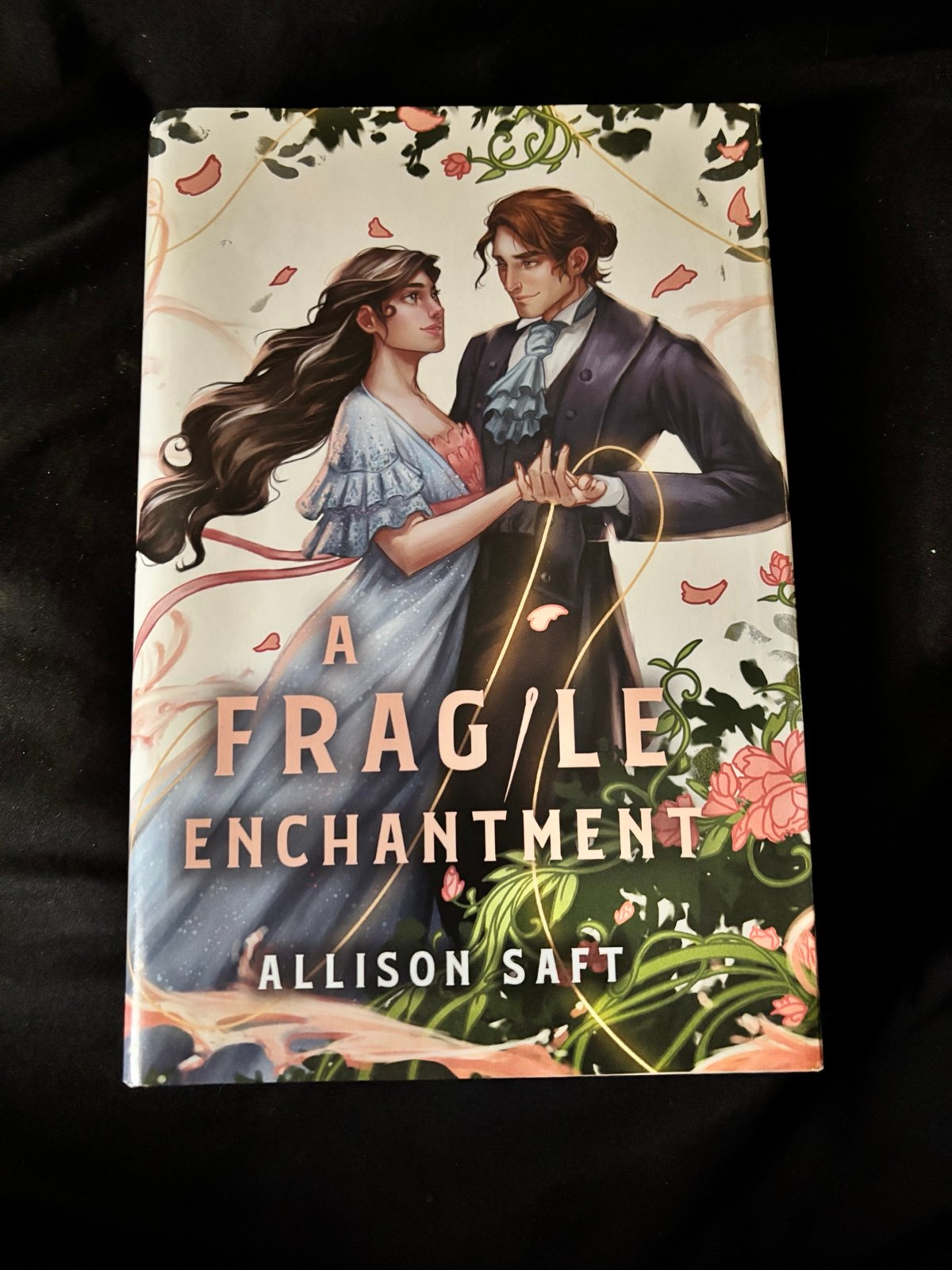 A Fragile Enchantment (Fairyloot Special Edition)