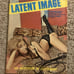 Vintage Latent Image Adult Erotic Magazine Bondage Volume 1 Number 13 1970