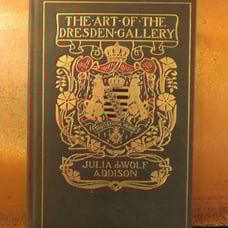 The Art OfThe Dresden Gallery by Addison