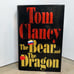 1st Print The Bear and the Dragon Tom Clancy 1st Edition Hardcover Book