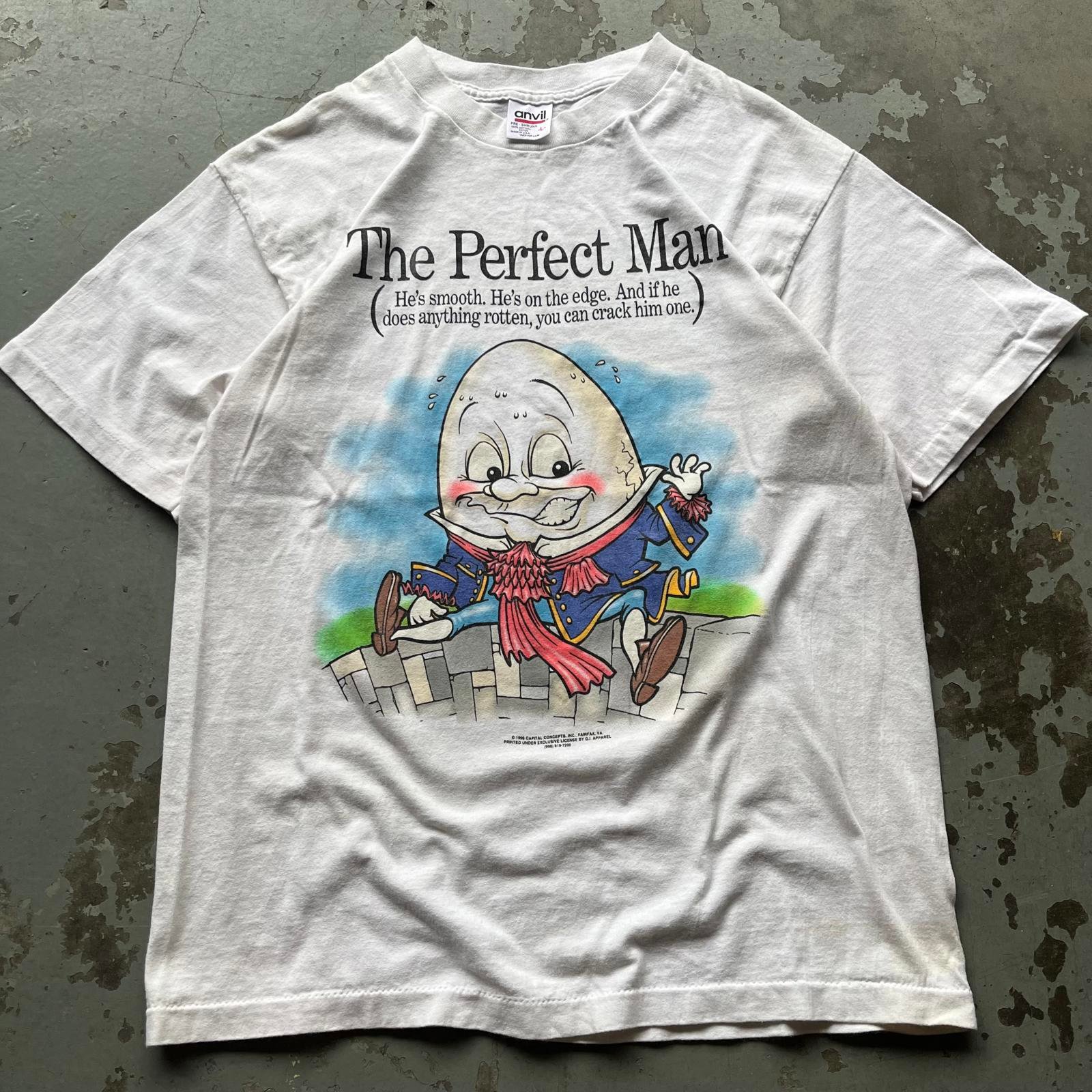 Vintage Rare 90s The Perfect Man Humpty Dumpty Funny Shirt