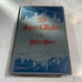 1910 Vintage Book The Sword Maker By Robert Barr Hardcover