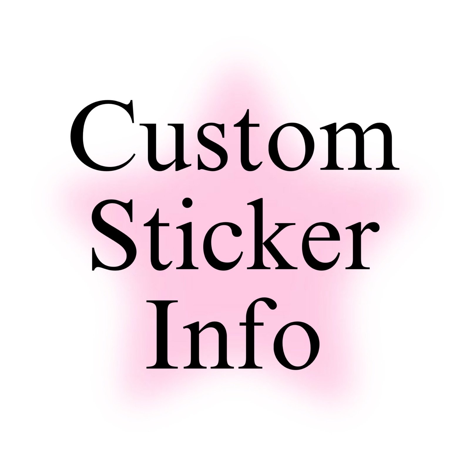 Custom Stickers info