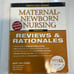 Maternal newborn nursing reviews and rationales