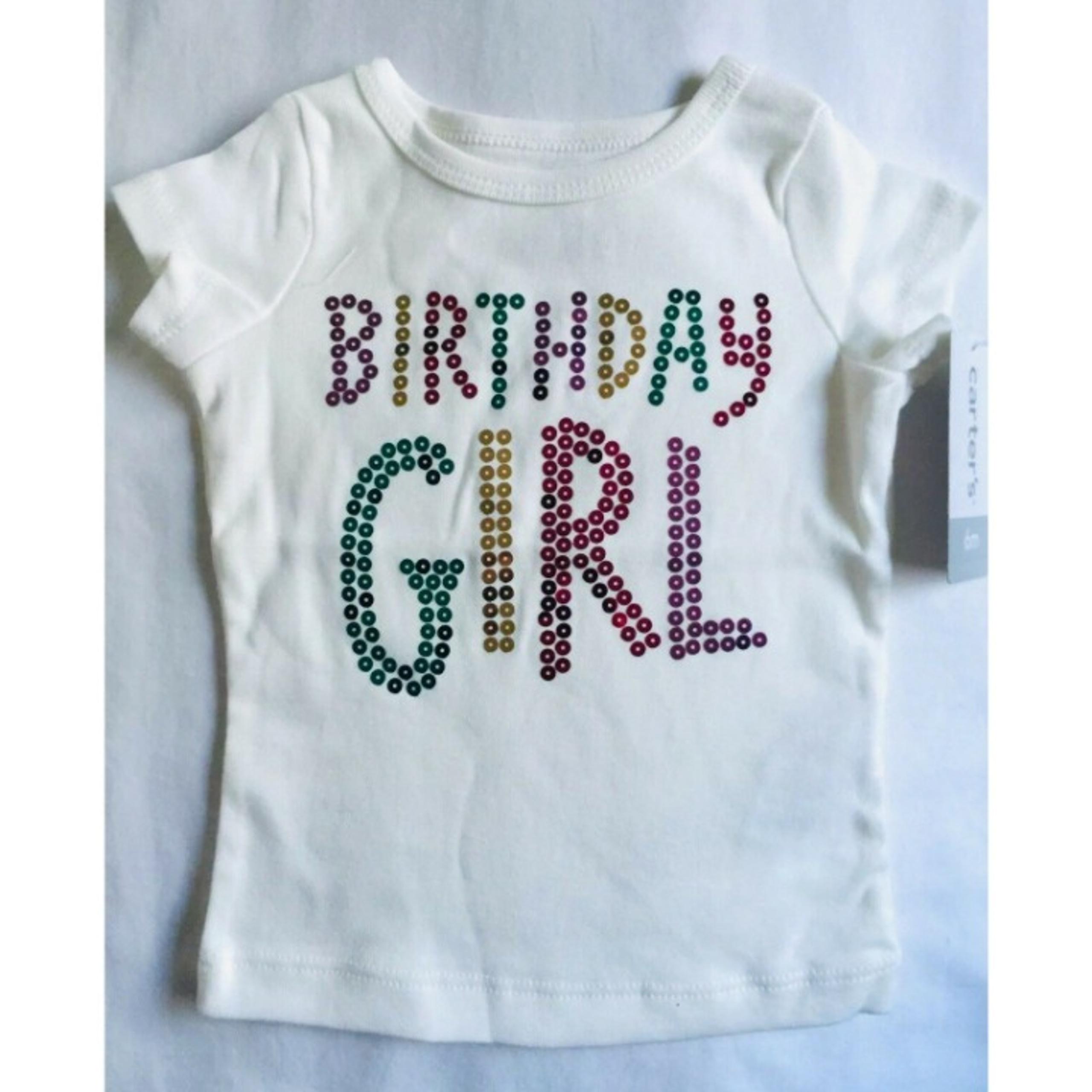 Carter's Birthday Girl Top T Shirt Size 6 Months Mos White Short Sleeves NWT
