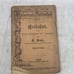 c1900 Universal Bibliothek - Dishonored Original play E Henle German Book TJ6-OB